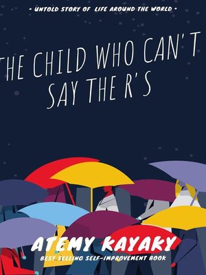 cover image of The Child Who Can't Say the R's